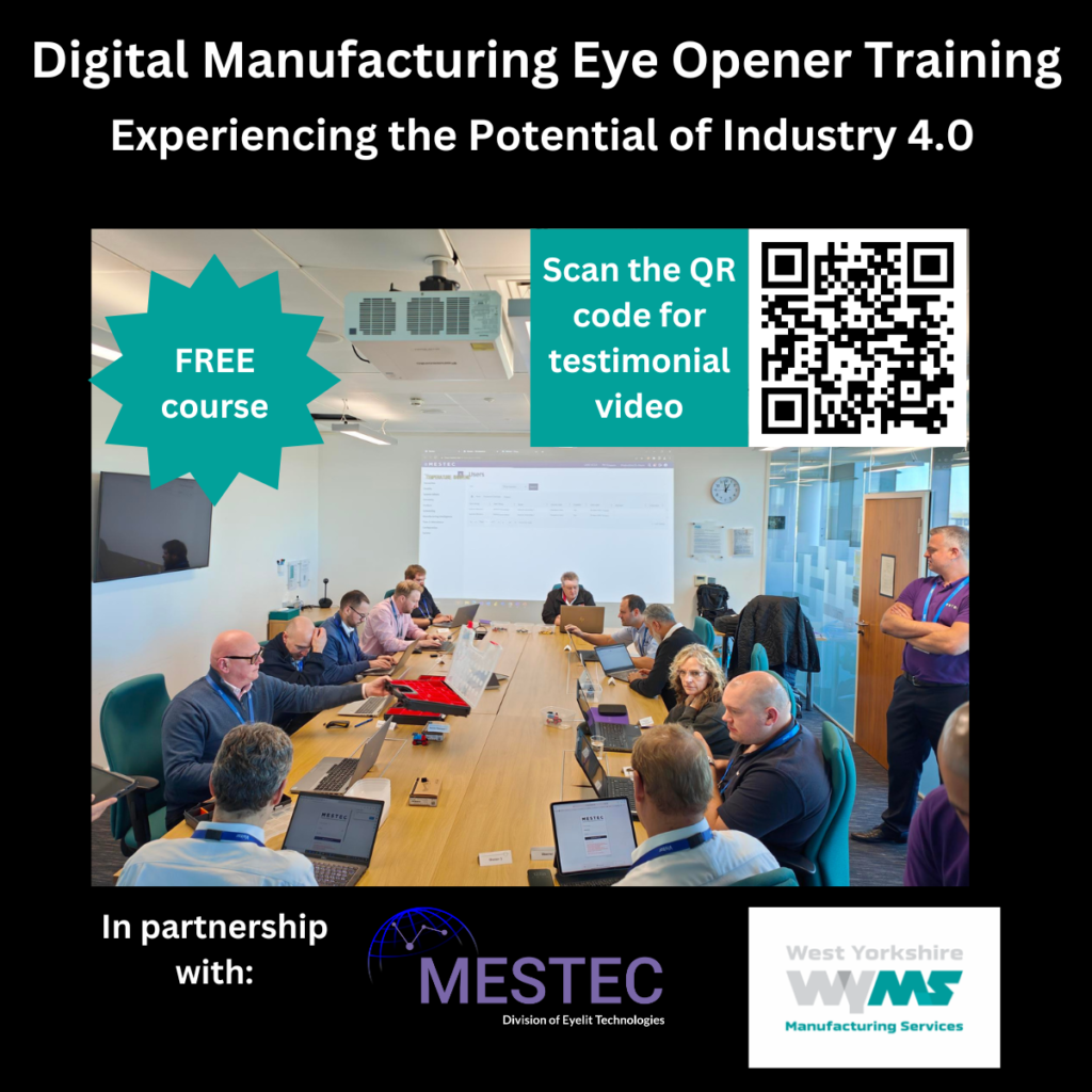 Digital Manufacturing Eye Opener Training with MESTEC and WYMS - 4th July 2024